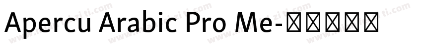 Apercu Arabic Pro Me字体转换